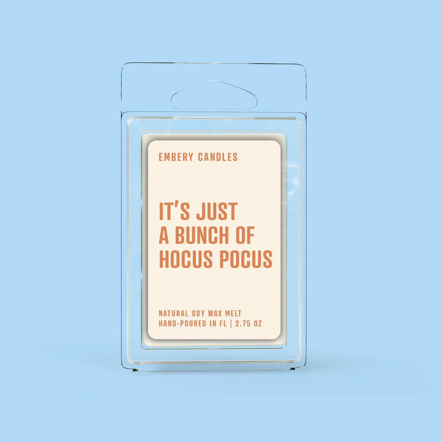 It's Just a Bunch of Hocus Pocus | Soy Wax Scented Candle