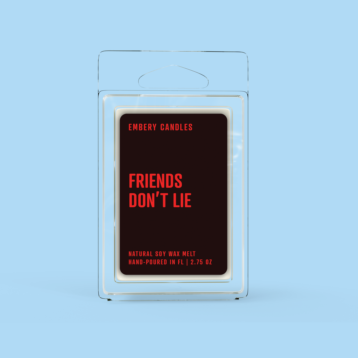 Friends Don't Lie | Soy Wax Scented Candle