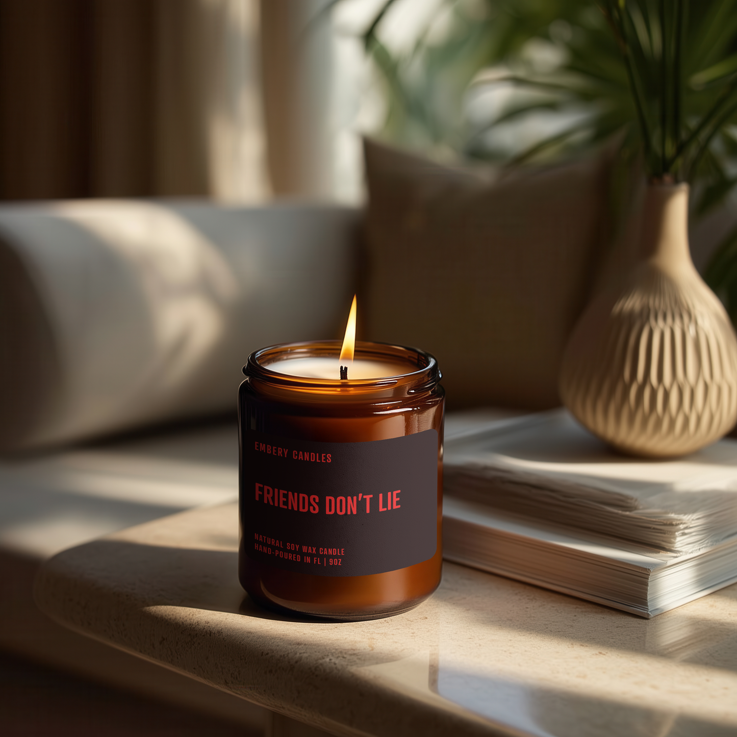 Friends Don't Lie | Soy Wax Scented Candle