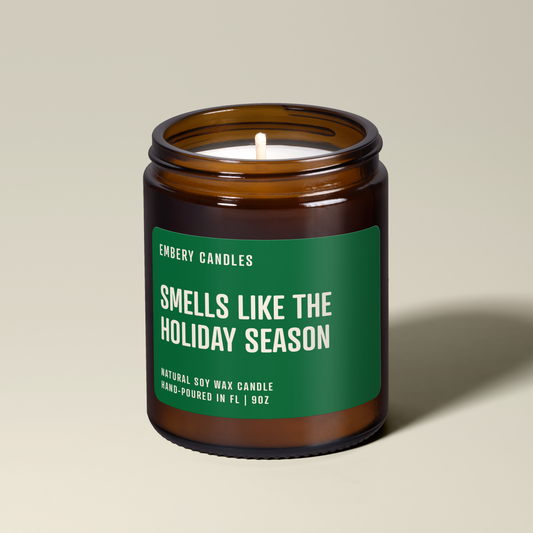 Smells Like the Holiday Season Soy Wax Scented Candle