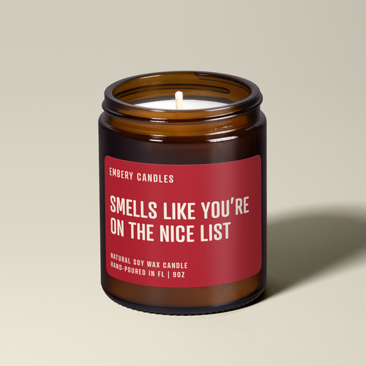 Smells Like You're on the Nice List Soy Wax Scented Candle