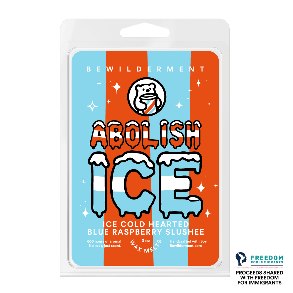 Abolish ICE Wax Melts